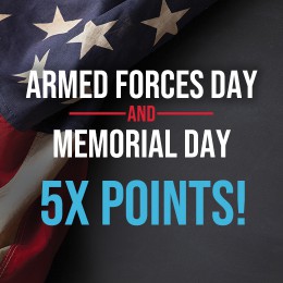Armed Forces Day | 5X Points Multiplier 