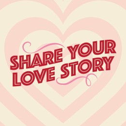 Share Your Love Story