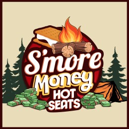 S'more Money Hot Seats